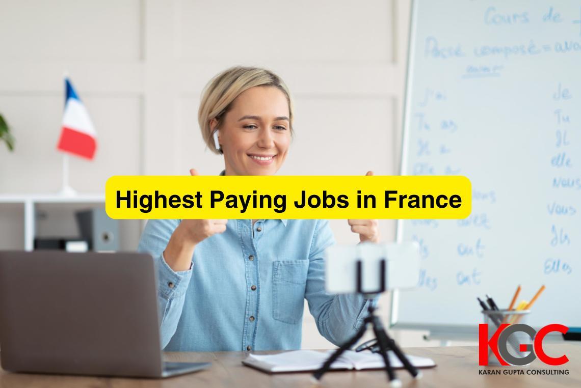 Highest Paying Jobs in France...