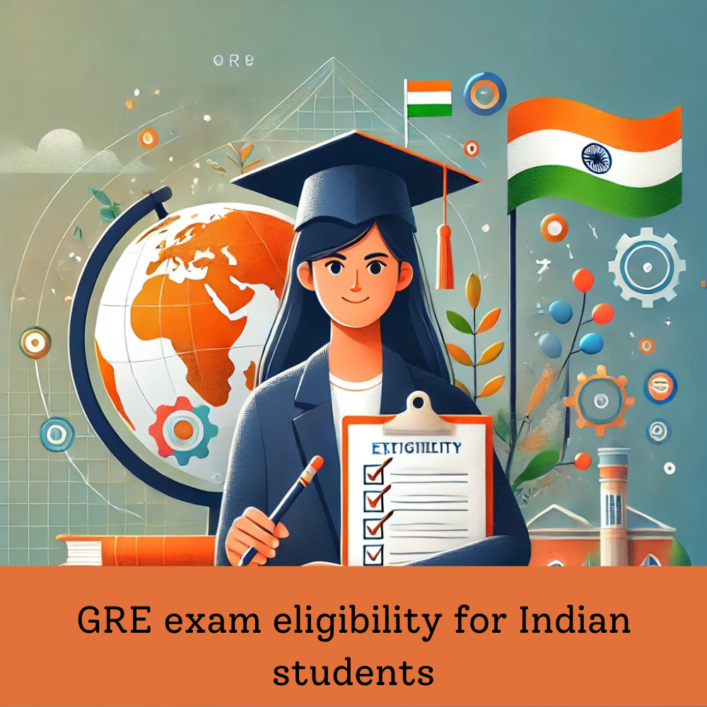 GRE exam eligibility for Indian students