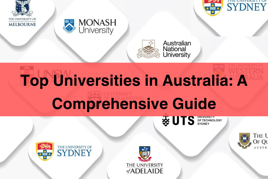 Top Universities in Australia: A Comprehensive Guide